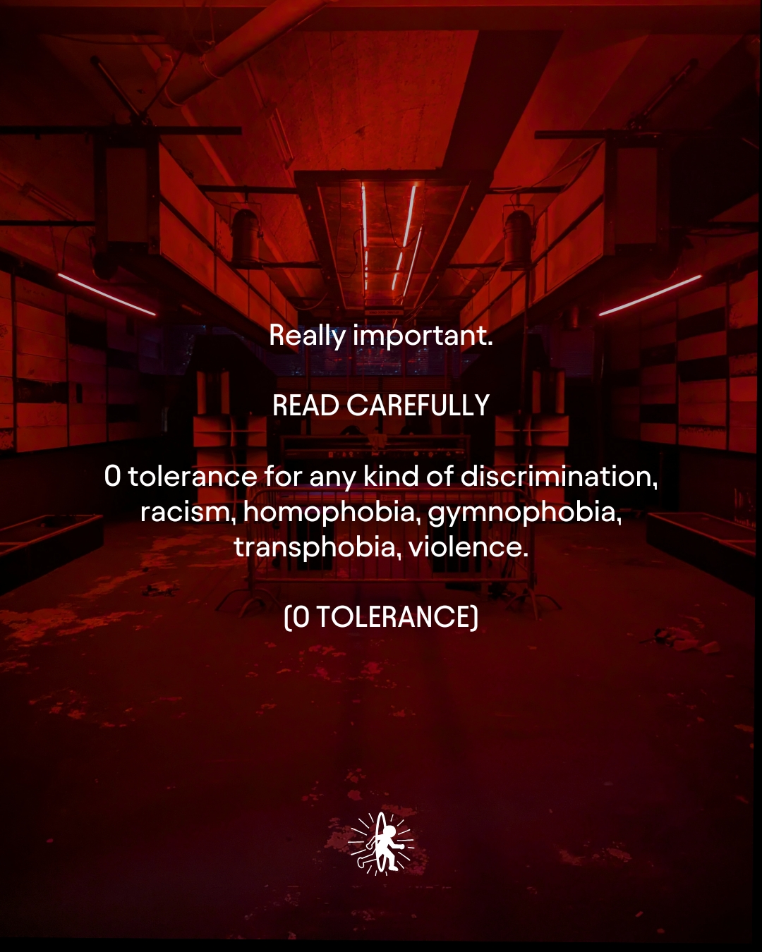 Zero tolerance policy graphic: no discrimination, racism, homophobia, transphobia or violence